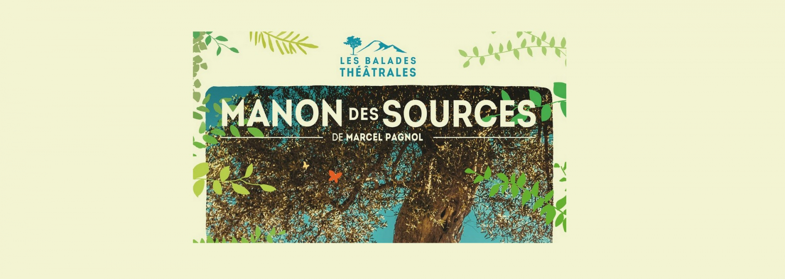 Provence en scène - Theatre tour - Manon les sources on a tour of the Alpilles