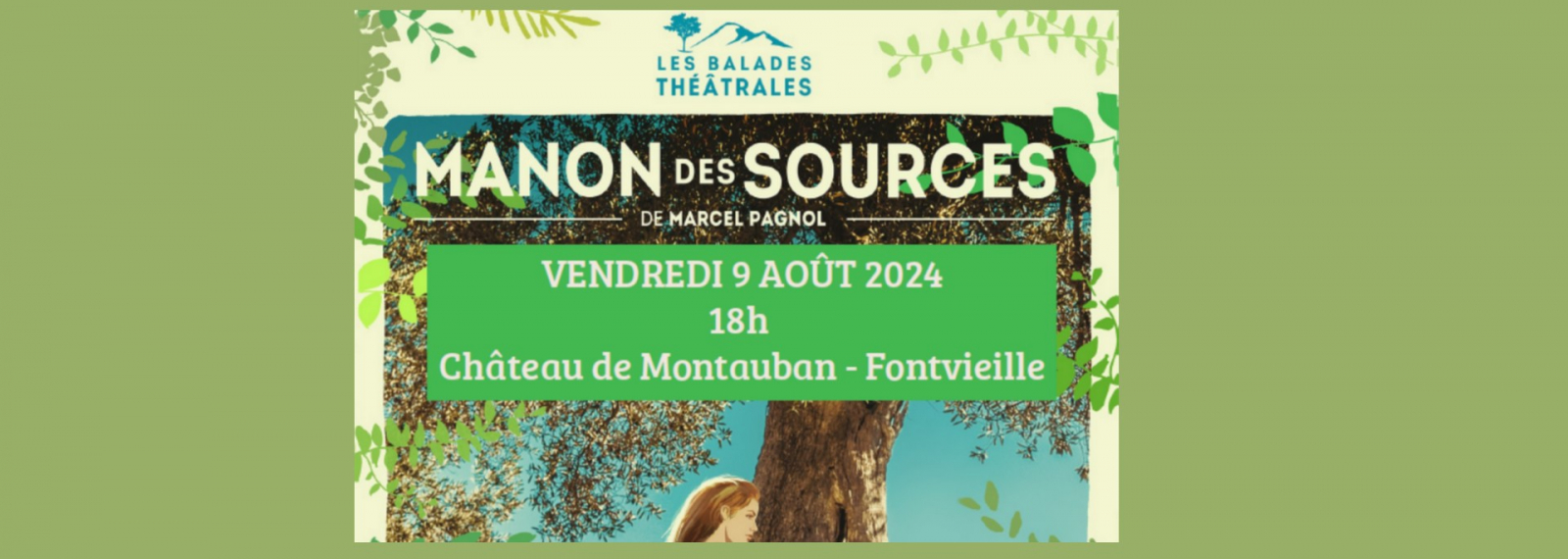 Provence en scène - Theaterspaziergang - Manon les sources auf einem Spaziergang durch die Alpilles