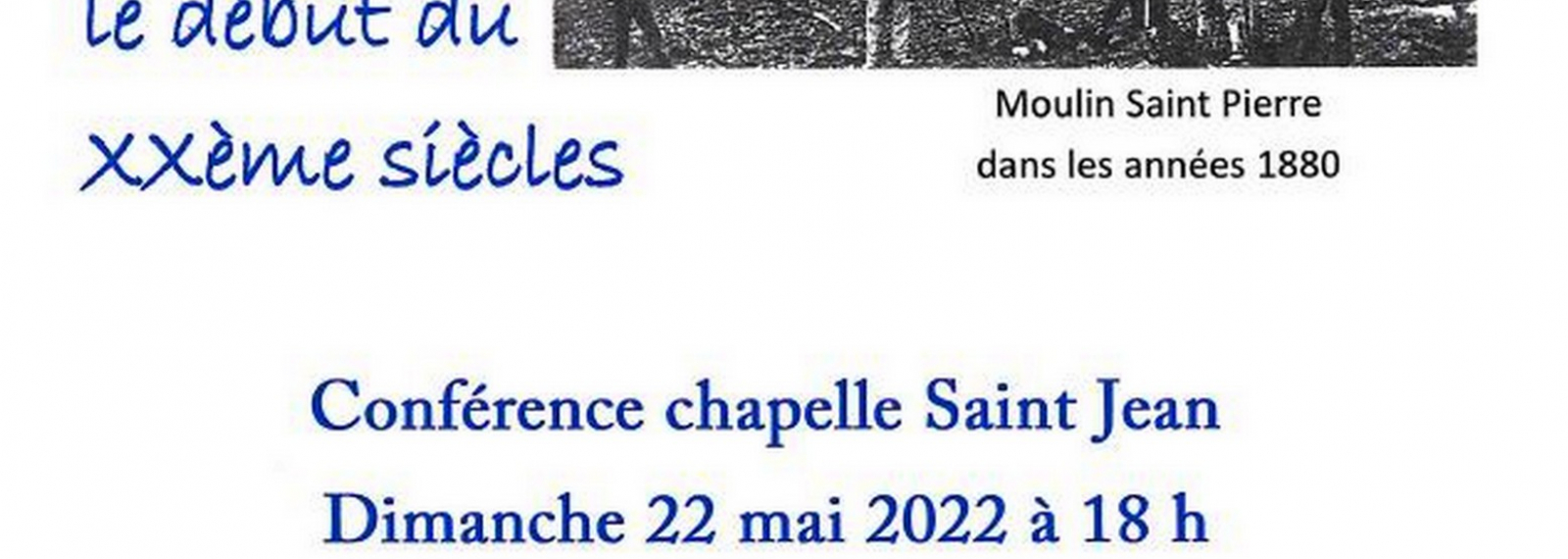 Conférence Chapelle Saint Jean - Les meuniers de Fontvieille entre 18ème et 20ème siècle