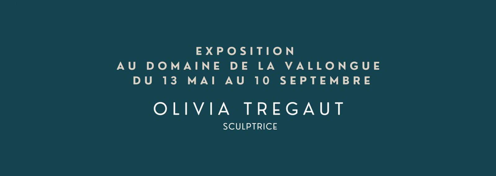 Exposition Olivia Tregaut au Domaine de la Vallongue Eygalières