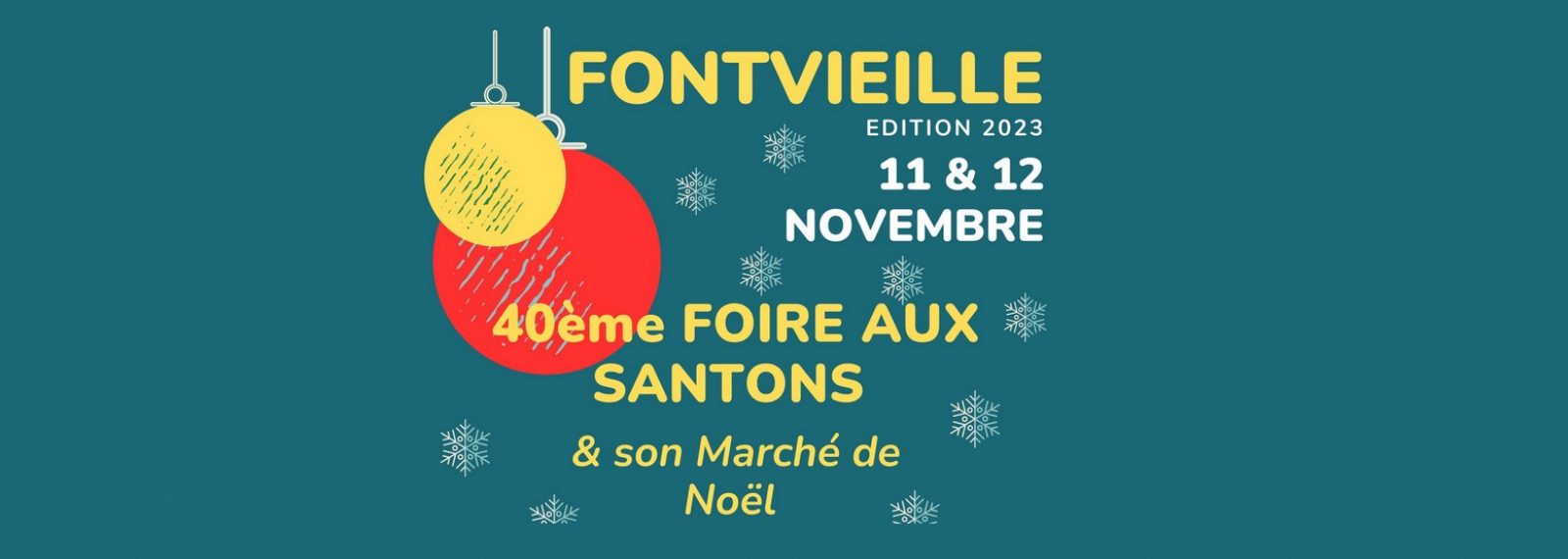 40ème Foire aux Santons et 26ème Marché de Noël - Edition 2023